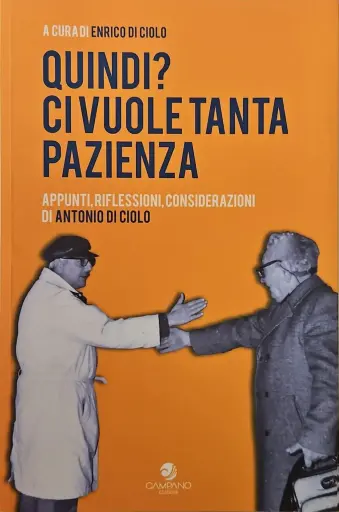 Libro "QUINDI? Ci vuole tanta pazienza"